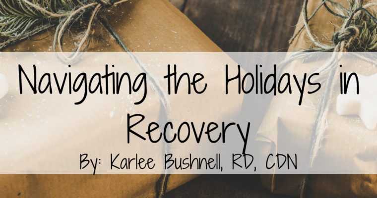 Navigating the Holidays In Recovery