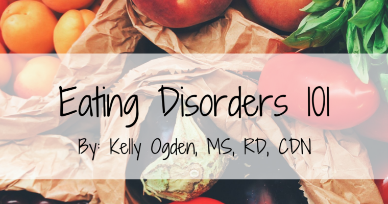 Eating Disorders 101