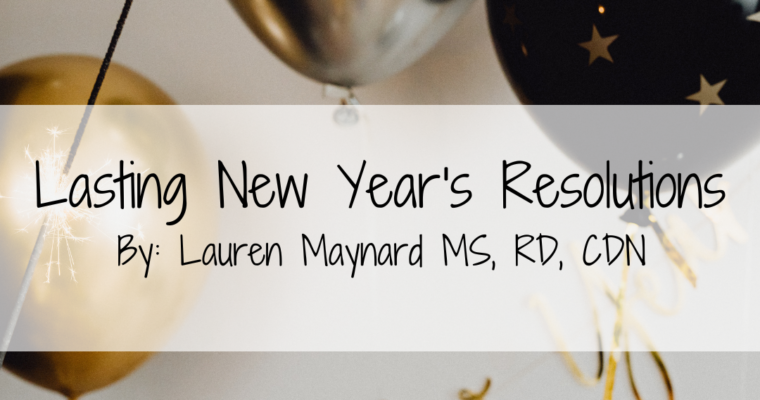 Lasting New Year’s Resolutions