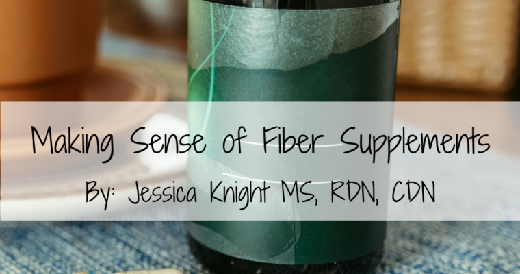 Making Sense of Fiber Supplements